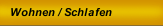 Wohnen / Schlafen